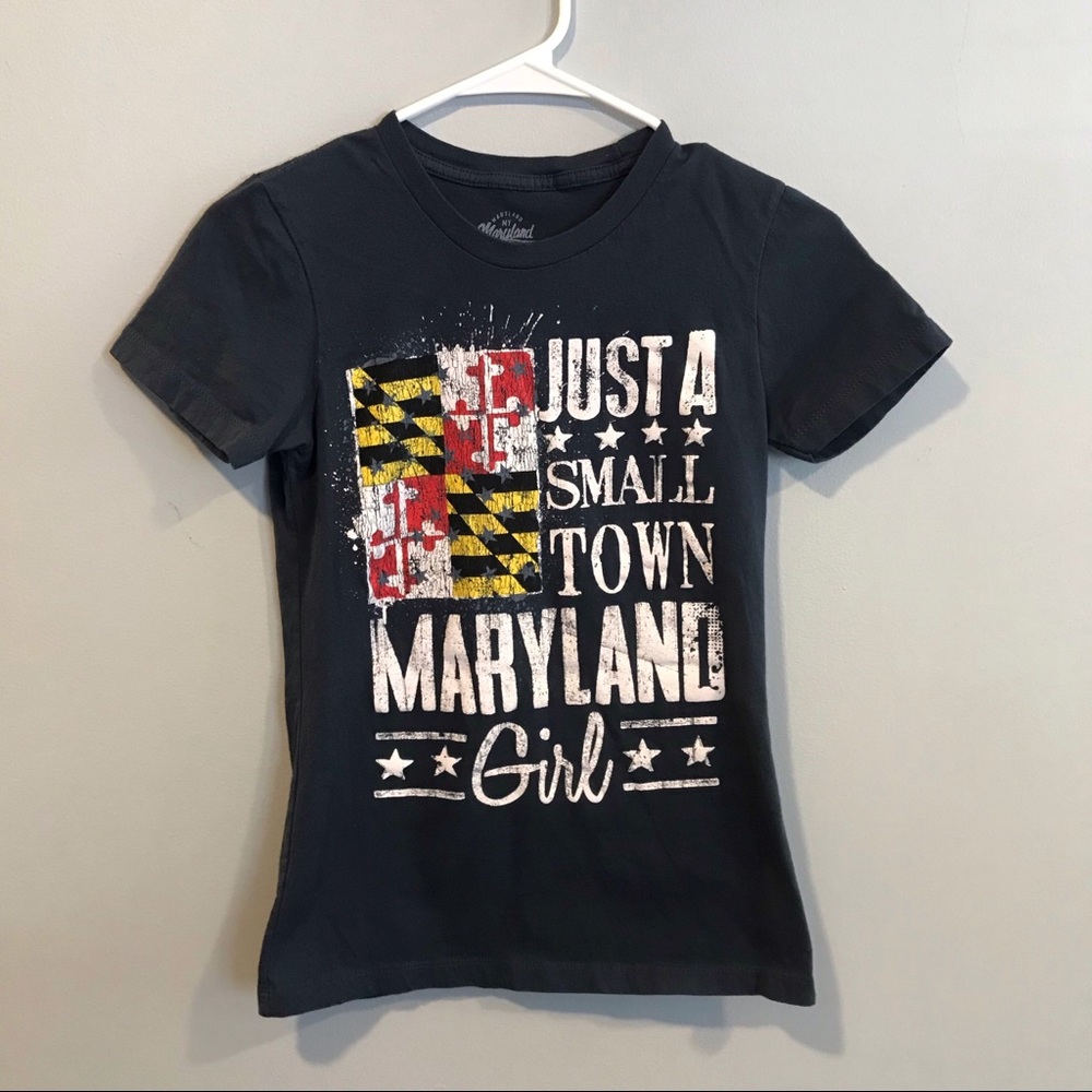 Just a Small Town Maryland Girl T-shirt